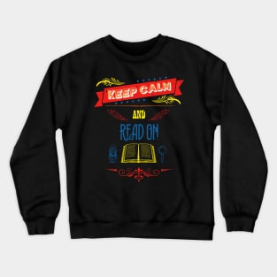 Keep Calm and Read On Vintage RC05 Crewneck Sweatshirt